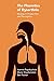 The Phonetics of Dysarthria by Ioannis Papakyritsis