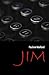 Jim (French Edition)