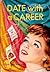 Date With a Career