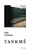 Tankmė by Toms Treibergs