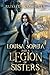 Louisa Sophia and a Legion ...