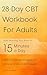 28-Day CBT Workbook for Adu...