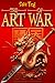 THE ART OF WAR: Ancient Wis...