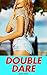 Double Dare: A Hotwife Fantasy