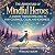 The Adventure of Mindful He...
