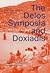 The Delos Symposia and Doxi...