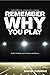 Remember Why You Play: Fait...