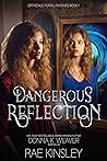 Dangerous Reflection