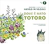 Dove è nato Totoro by Hayao Miyazaki
