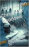Christmas Shadows...