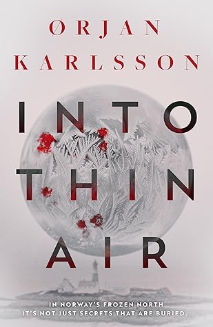 Into Thin Air (The Arctic Mysteries Book 1)