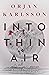 Into Thin Air (The Arctic Mysteries Book 1) by Ørjan Nordhus Karlsson