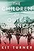 The Children of Outer Darkness