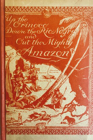 Senor Bum in the Jungle: Up the Orinoco, Down the Rio Negro and Out the Mighty Amazon (Hardcover)
