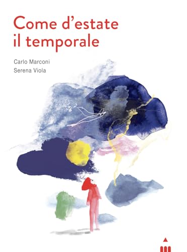 Come d'estate il temporale (Hardcover)