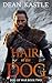 Hair of the Dog by Dean Kastle