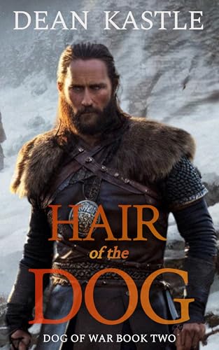 Hair of the Dog (Dog of War Epic Book 2)