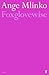 Foxglovewise by Ange Mlinko