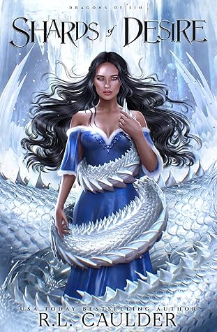 Shards of Desire (Dragons of Sin, #1)