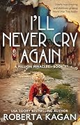 I&#x27;ll Never Cry Again: Utterly heartbreaking and absolutely gripping World War Two fiction (A Million Miracles Book 1) 