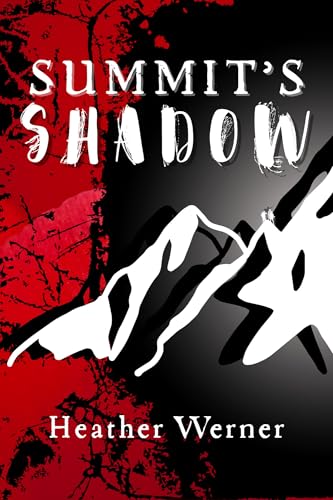 Summit's Shadow (Kindle Edition)