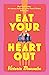 Eat your heart out