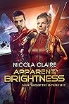 Apparent Brightness by Nicola Claire