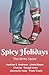 Spicy Holidays