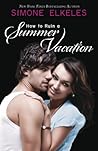 Book cover for How to Ruin a Summer Vacation (How to Ruin series Book 1)