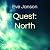 Quest: North