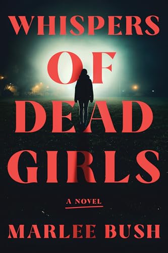 Whispers of Dead Girls (Paperback)