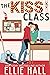 The Kiss Class (Nebraska Kn...