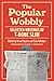 The Popular Wobbly: Selected Writings of T-Bone Slim