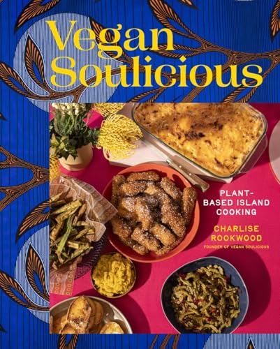 Vegan Soulicious: Plant-Based Island Cooking (Hardcover)