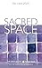 Sacred Space for Lent 2025
