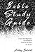 Bible Study Guide: One-Year Beginner's Chronological Guide to The Bible (66 Books). Economic Version