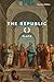 The Republic (Signature Editions)