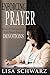 Enforcing Prayer: Biblical Declarations for Your Daily Devotions (Enforcing Series)