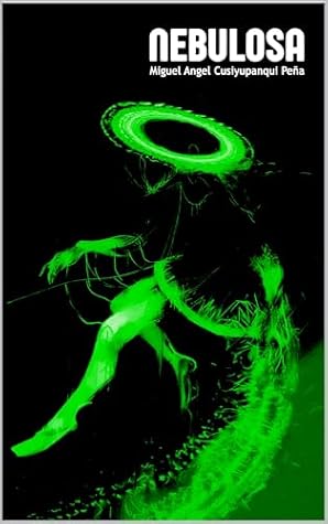 Nebulosa (Spanish Edition)