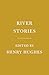 River Stories