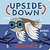 Upside Down Animals Upside Down Animals