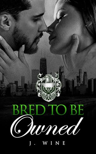 Bred to Be Owned (Kindle Edition)