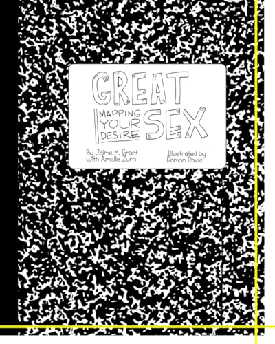 Great Sex: Mapping Your Desire (Paperback)