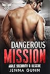 Dangerous Mission