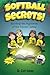 Softball Secrets!: Solving ...