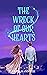 The Wreck of Our Hearts