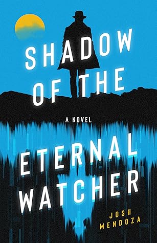 Shadow of the Eternal Watcher