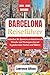 Barcelona Reiseführer 2024:...