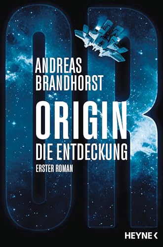 Origin – Die Entdeckung: Die Origin-Trilogie Band 1. Roman (German Edition)