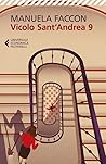 Vicolo Sant'Andrea 9 (Italian Edition)